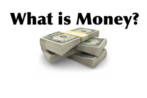 what-is-money--e1377267152510